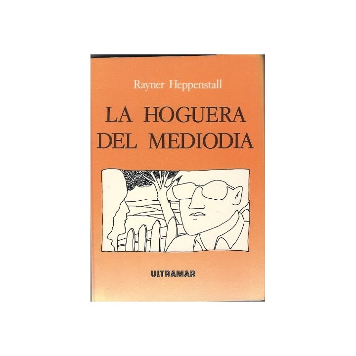 La hoguera del mediodía